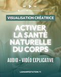 Visualisation Créatrice ✨ Activer la santé naturelle du corps
